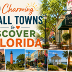 10 Charming Small Towns You Need to Discover in Florida